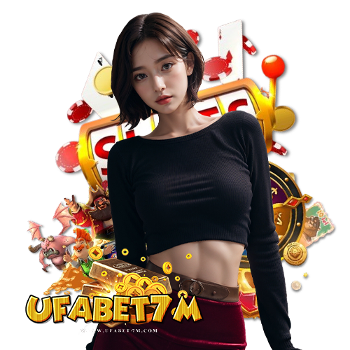 ufabet7m ทดลองเล่น